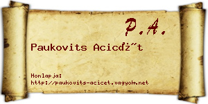 Paukovits Acicét névjegykártya